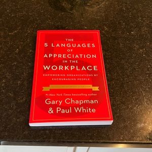 The 5 languages of appreciation in the workplace